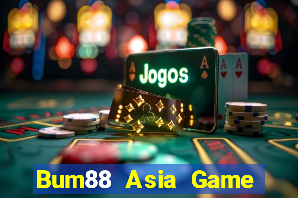 Bum88 Asia Game Bài Online