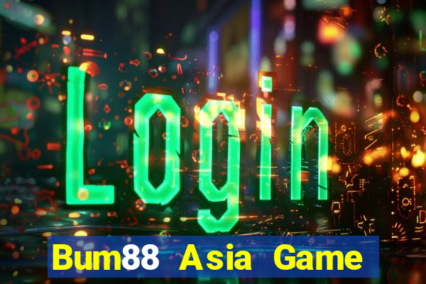 Bum88 Asia Game Bài Online