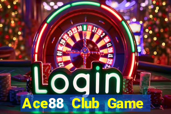 Ace88 Club Game Bài Uống Rượu