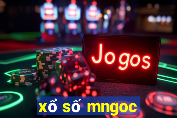 xổ số mngoc