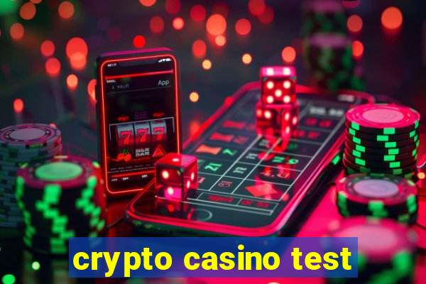 crypto casino test