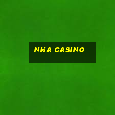 nha casino