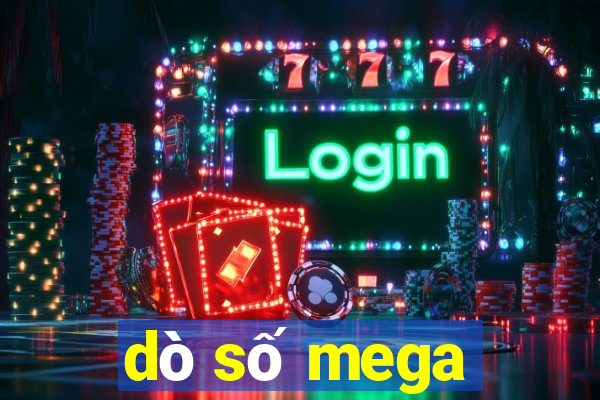 dò số mega