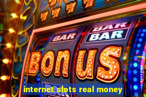 internet slots real money