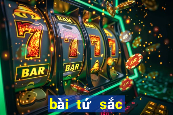 bài tứ sắc là gì