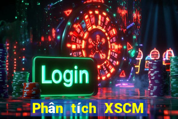 Phân tích XSCM ngày 27