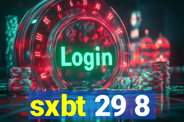 sxbt 29 8