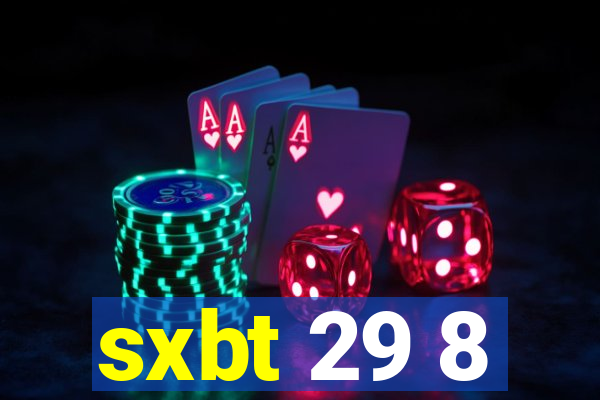 sxbt 29 8