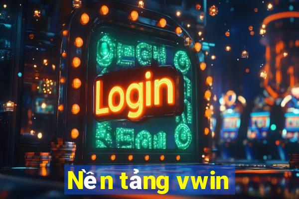 Nền tảng vwin