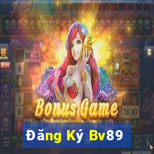 Đăng Ký Bv89