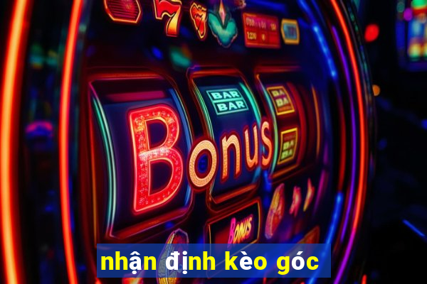 nhận định kèo góc