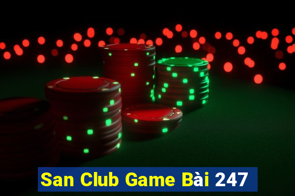 San Club Game Bài 247