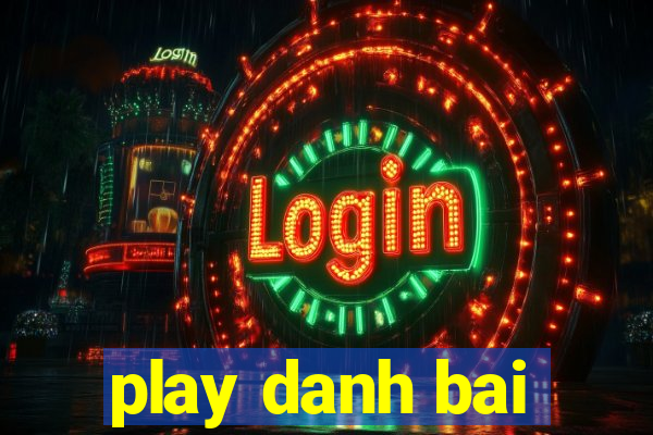 play danh bai