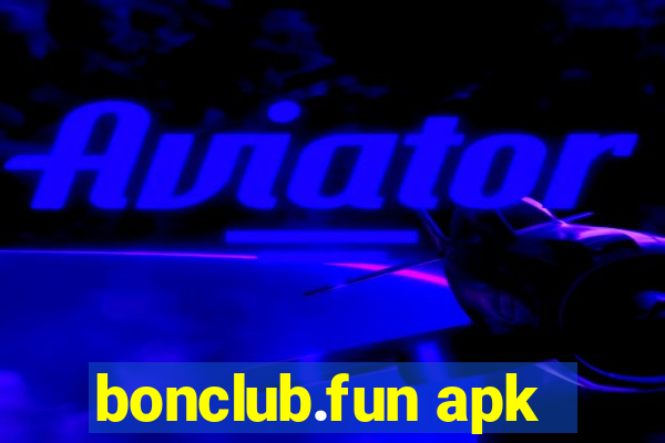 bonclub.fun apk