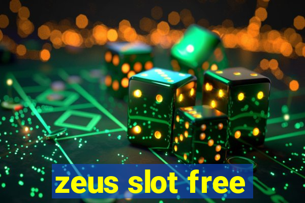 zeus slot free