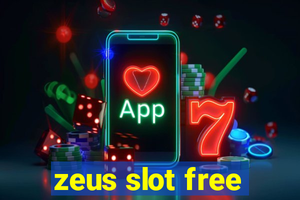 zeus slot free