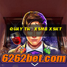 quay thử xsmb xskt