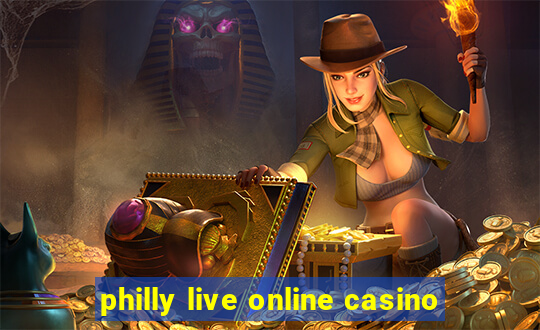 philly live online casino