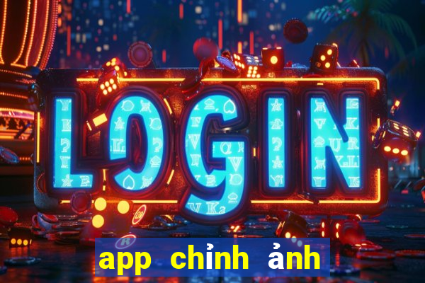 app chỉnh ảnh của trung quốc