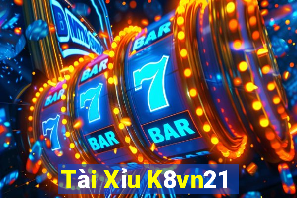 Tài Xỉu K8vn21