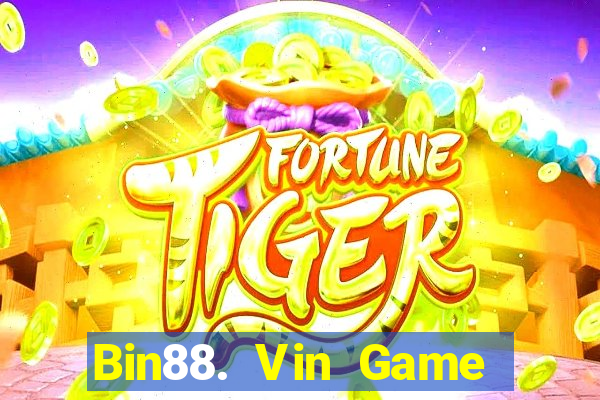 Bin88. Vin Game Bài E168