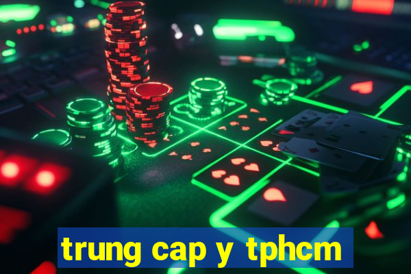 trung cap y tphcm