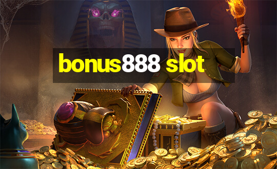 bonus888 slot