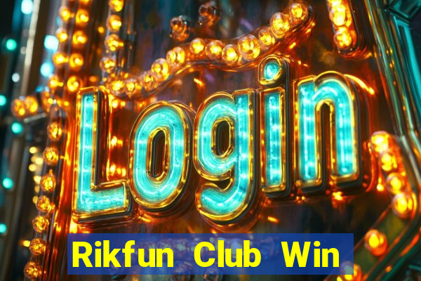 Rikfun Club Win Game Bài