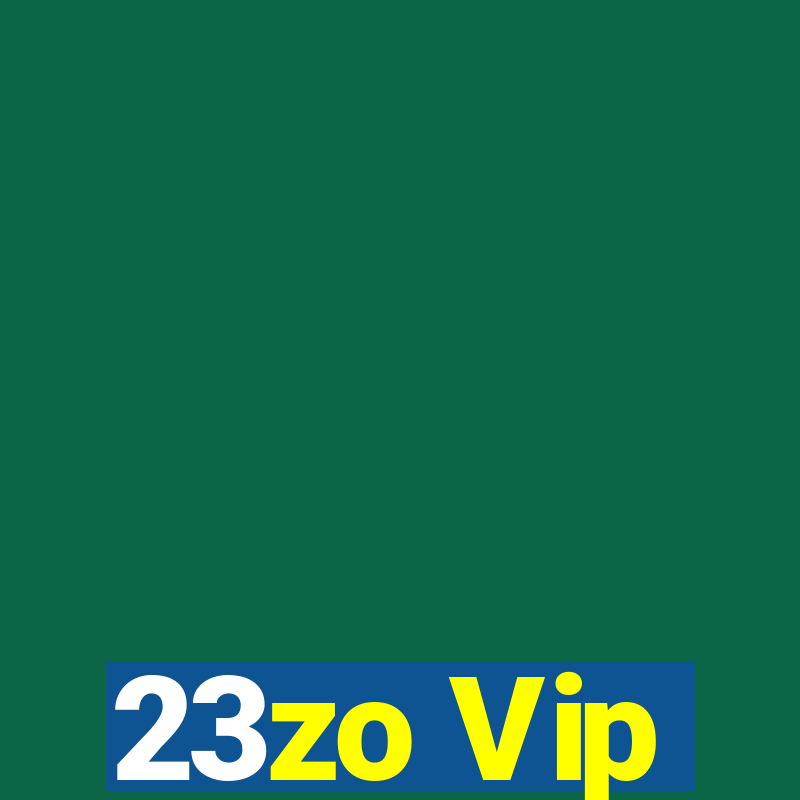 23zo Vip