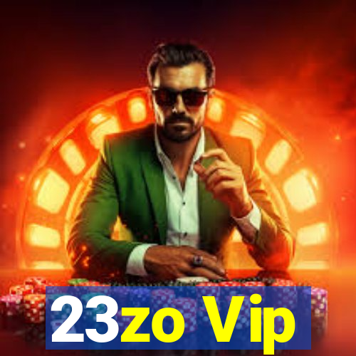 23zo Vip