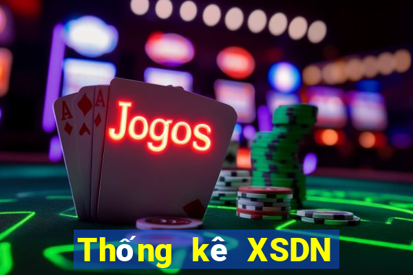 Thống kê XSDN thứ bảy