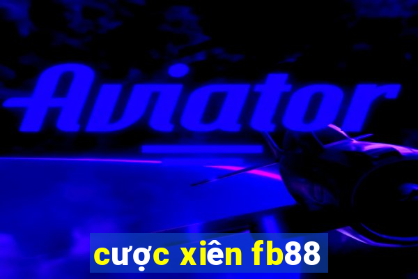 cược xiên fb88