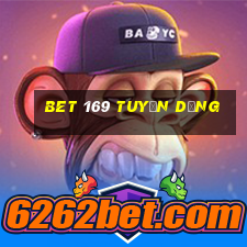 bet 169 tuyển dụng