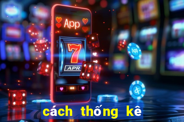 cách thống kê tiến lên