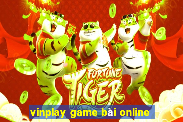 vinplay game bài online