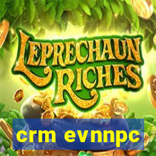 crm evnnpc