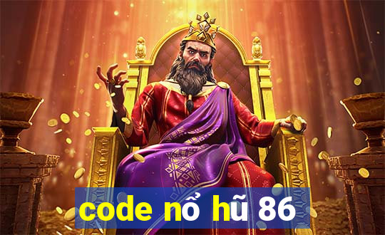 code nổ hũ 86