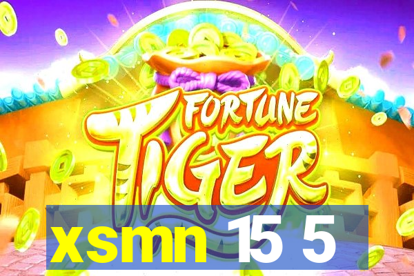 xsmn 15 5