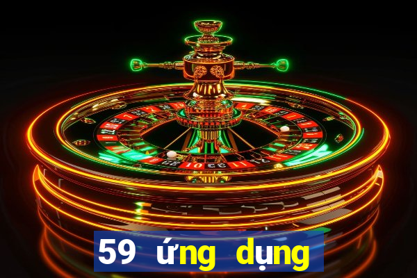 59 ứng dụng xổ số