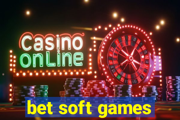 bet soft games