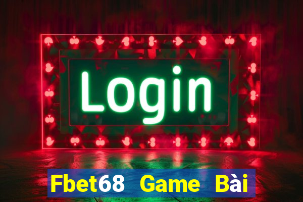 Fbet68 Game Bài Đổi Thưởng Go88