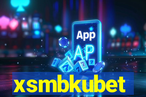 xsmbkubet