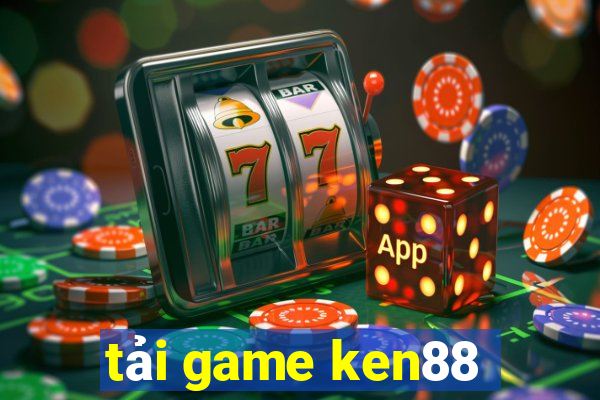 tải game ken88