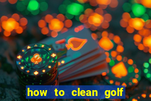 how to clean golf club face