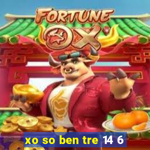 xo so ben tre 14 6