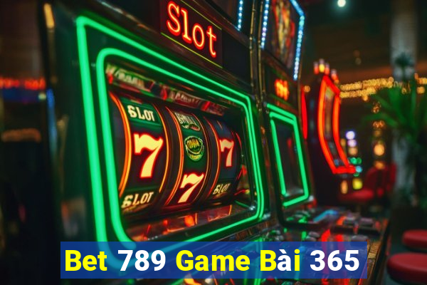 Bet 789 Game Bài 365