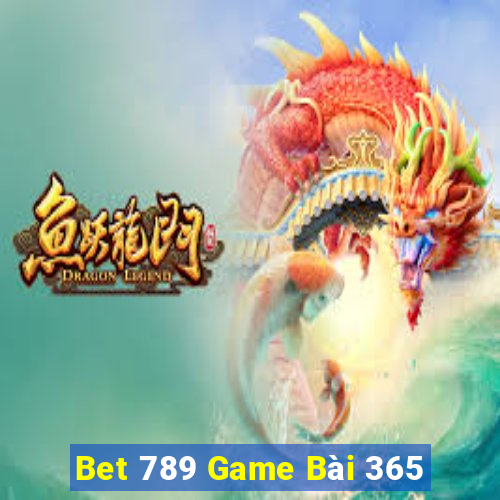 Bet 789 Game Bài 365