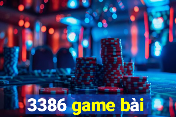 3386 game bài