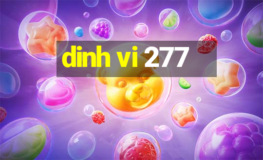 dinh vi 277