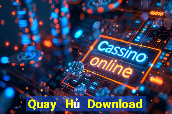 Quay Hủ Download Game Đánh Bài